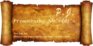 Przepolszky Járfás névjegykártya